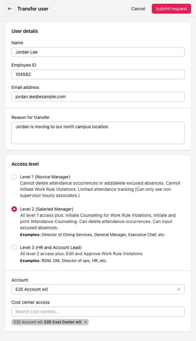 Transfer user form filled in, with user details, reason for transfer, access level and cost center access